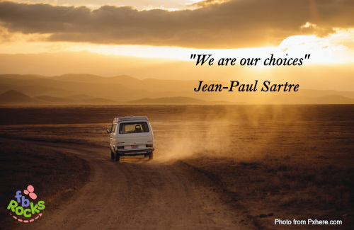 Jean Paul Sartre Quote We are our choices