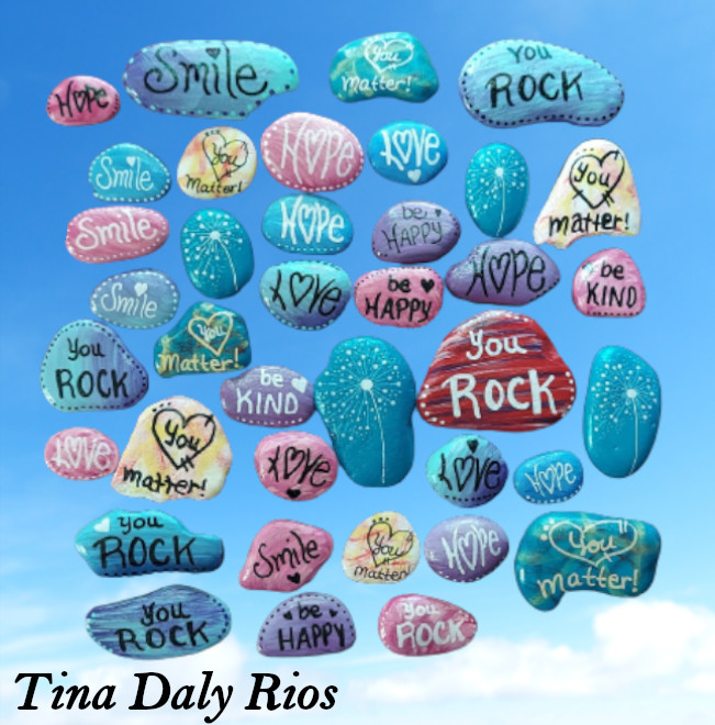 Tina Daly Rios Kindness rocks